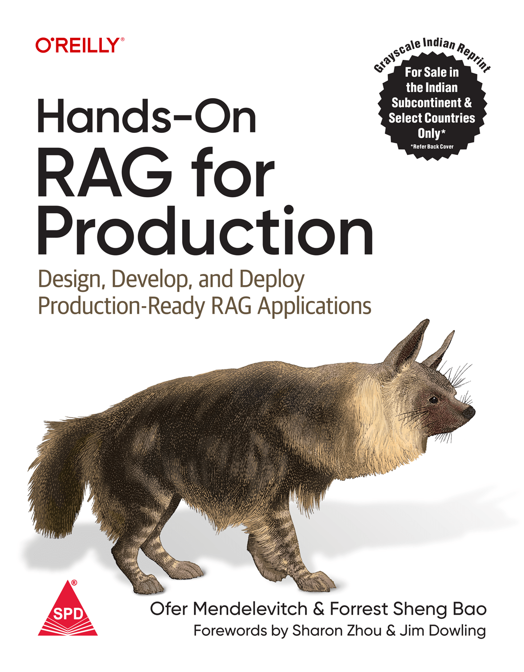 Hands-On RAG for Production Design, Develop, and Deploy Production-Ready RAG Applications - BOOKZONE