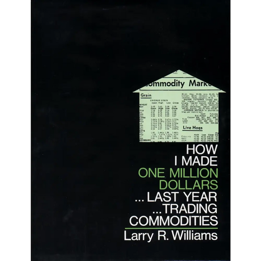 How I Made One Million Dollars Last Year Trading Commodities