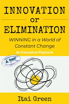 Innovation or Elimination Winning in a World of Constant Change - BOOKZONE