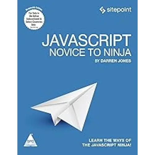 JavaScript: Novice to Ninja