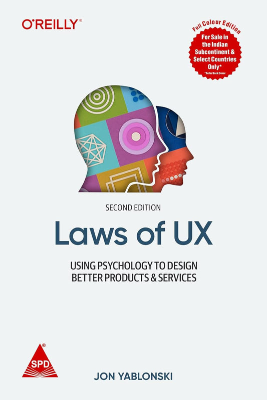 Laws of UX: Using Psychology to Design Better Products & Services, Second Edition (Full Colour Edition) - BOOKZONE