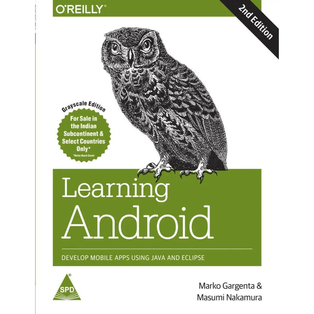 Learning Android: Develop Mobile Apps Using Java and Eclipse 2nd Edition