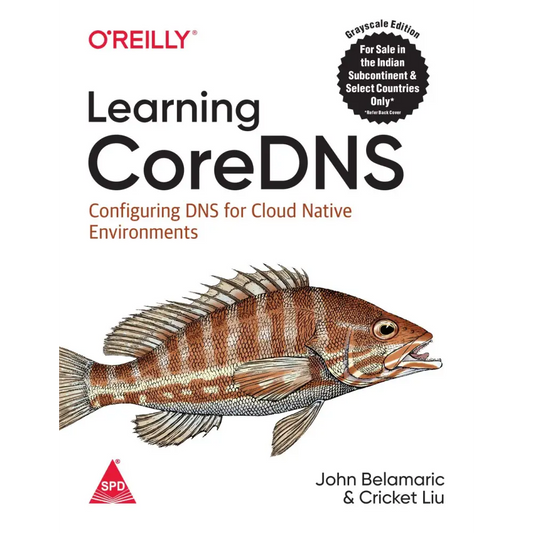 Learning CoreDNS: Configuring DNS for Cloud Native Environments (Paperback)
