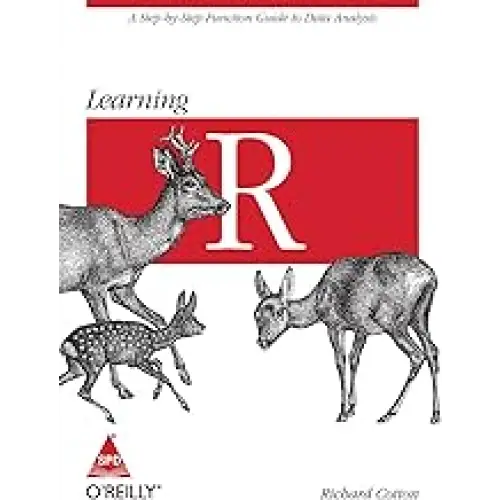 Learning R: A Step-by-Step Function Guide to Data Analysis