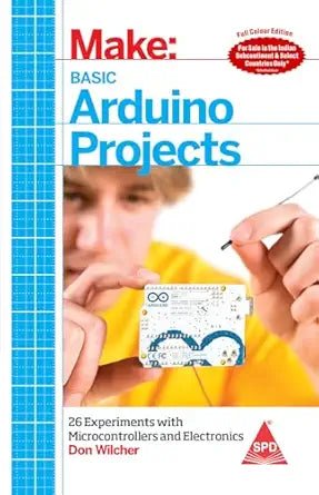 Make Basic Arduino Projects (Full Colour edition) - BOOKZONE