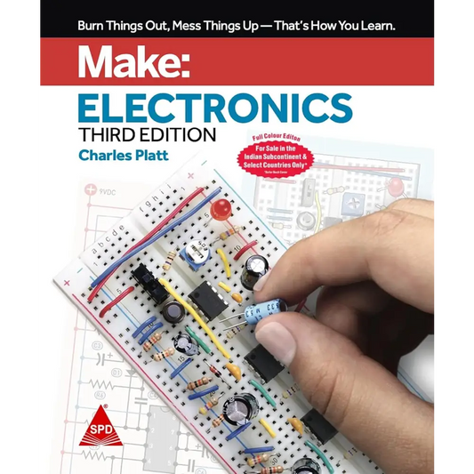 Make: Electronics 3/E (Full Colour Edition)