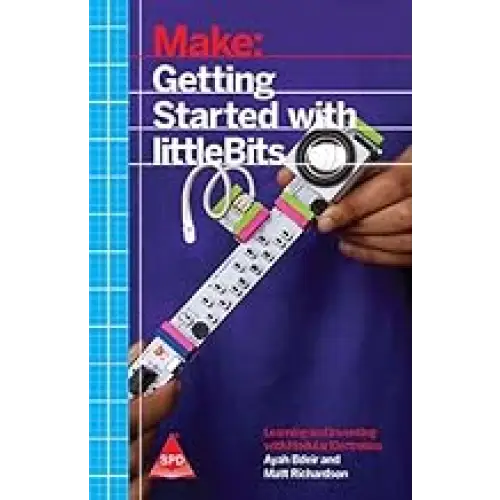 Make: Getting Started with littleBits