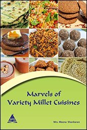 Marvels of Variety Millet Cuisines - BOOKZONE