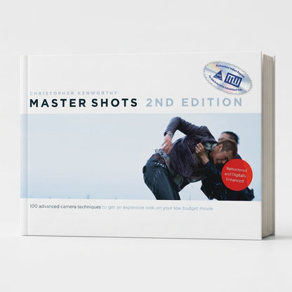 Master Shots, Volume 1, 2nd Edition 100 Advanced Camera Techniques to Get an Expensive Look on Your Low - Budget Movie - BOOKZONE