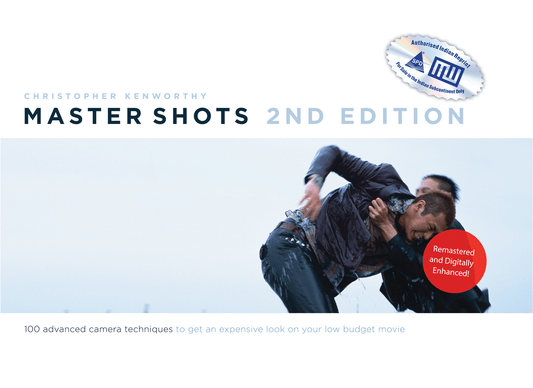 Master Shots, Volume 1, 2nd Edition 100 Advanced Camera Techniques to Get an Expensive Look on Your Low - Budget Movie - BOOKZONE