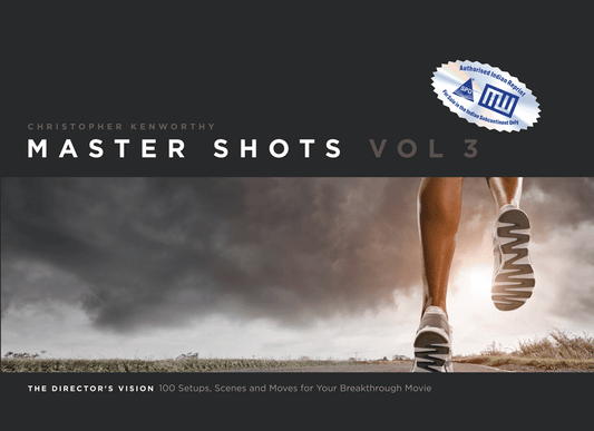 Master Shots, Volume 3 The Director's Vision; 100 Setups, Scenes and Moves for Your Breakthrough Movie - BOOKZONE