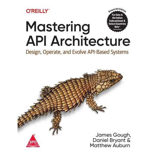 Mastering API Architecture