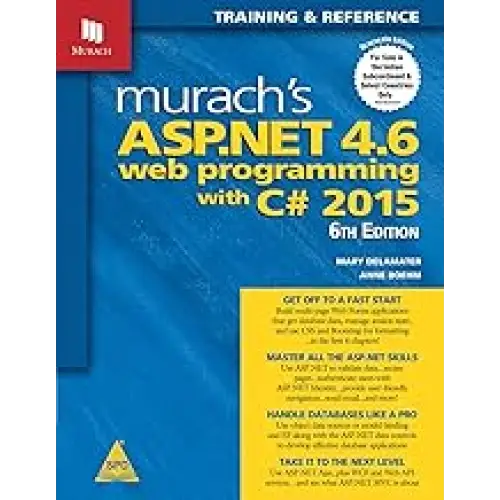 Murach’s ASP.NET 4.6 Web Programming with C# 2015 6th Edition
