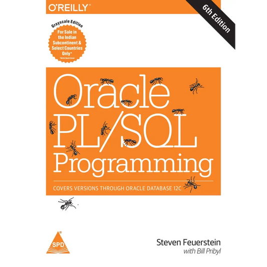 Oracle PL/SQL Programming: Covers Versions Through Oracle Database 12c 6th Edition