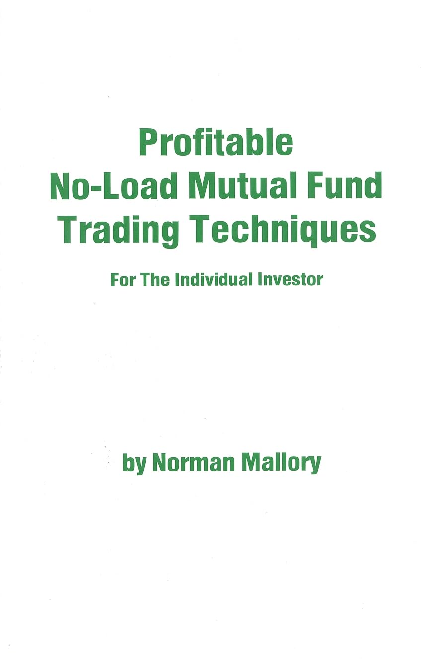 Profitable No Load Mutual Fund Trading Techniques: For the Individual Investor - BOOKZONE