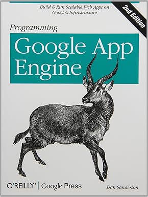Programming Google App Engine, 2nd Edition - BOOKZONE