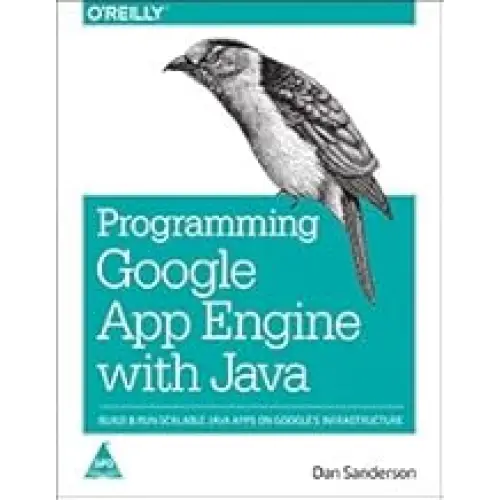 Programming Google App Engine with Java