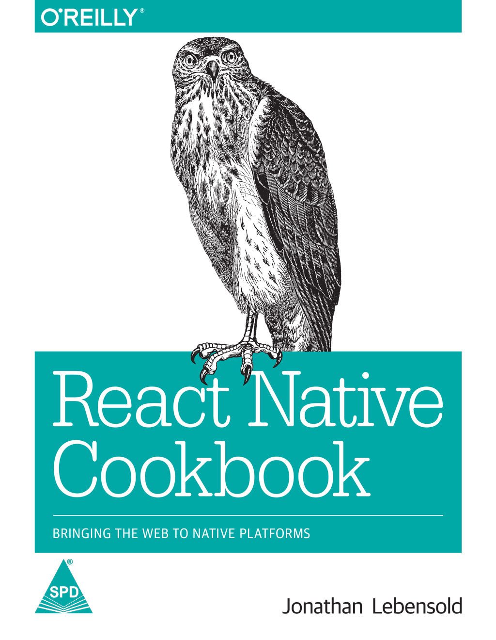 React Native Cookbook: Bringing the Web to Native Platforms - BOOKZONE