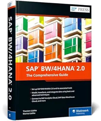 SAP BW/4HANA 2.0: THE COMPREHENSIVE GUIDE (HB) - BOOKZONE