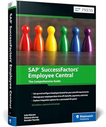 SAP SUCCESSFACTORS EMPLOYEE CENTRAL: THE COMPREHENSIVE GUIDE,3/E (HB) - BOOKZONE