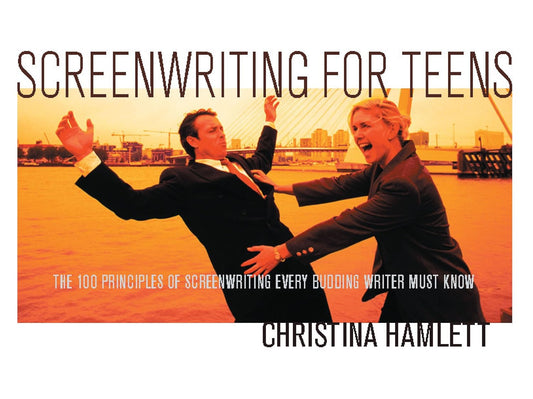 Screenwriting for Teens: The 100 Principles of Screenwriting Every Budding Writer Must Know Paperback – Import, 1 November 2006 - BOOKZONE