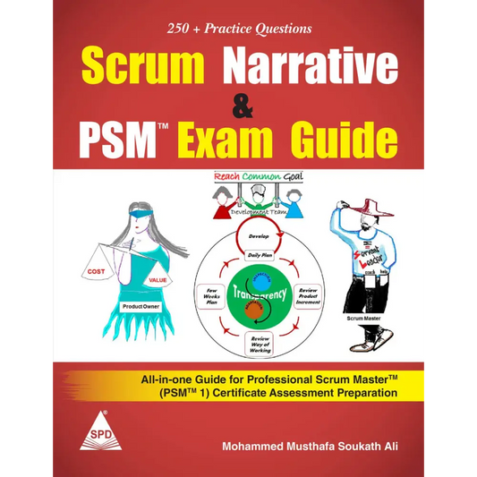 Scrum Narrative and PSM™ Exam Guide
