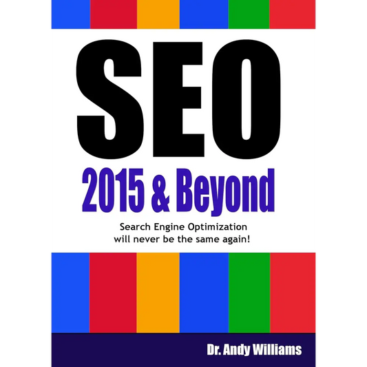 SEO 2015 & Beyond: Search Engine Optimization will never be the same again!