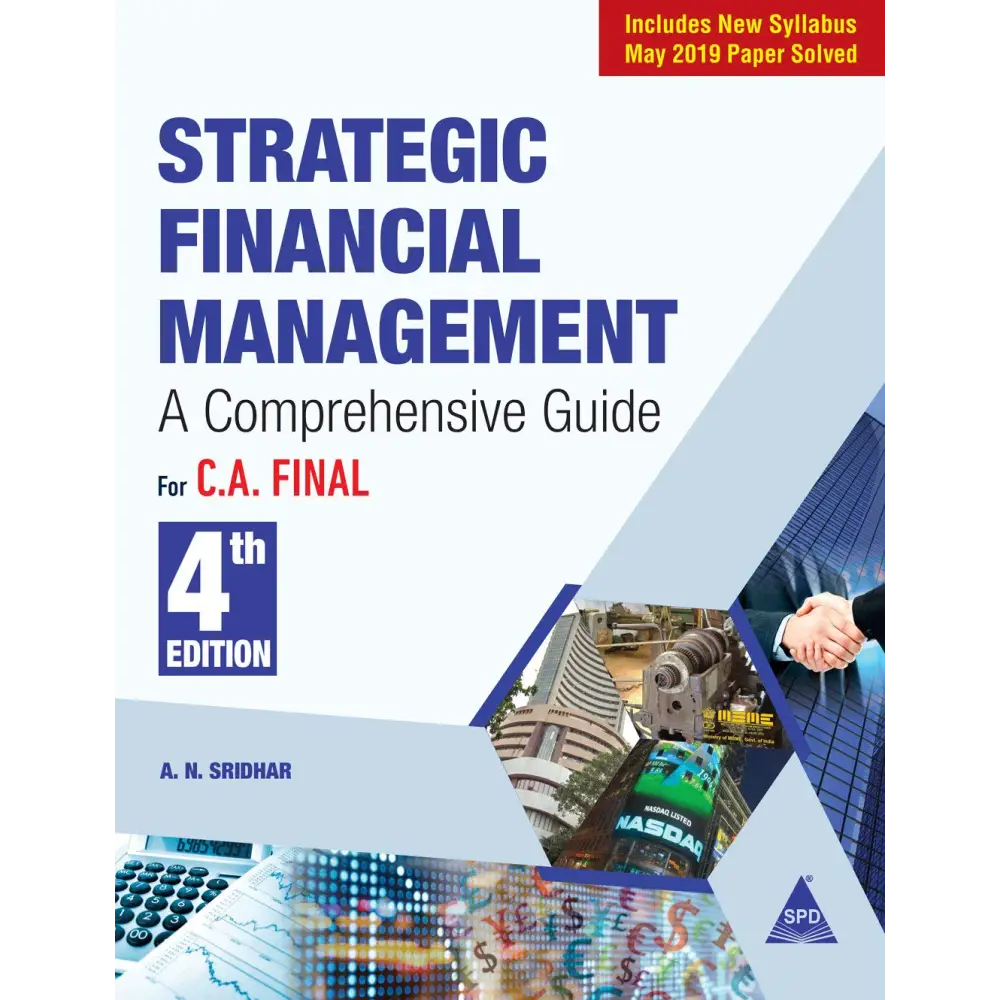 Strategic Financial Management For C. A. Final 4th Edition (New Syllabus)