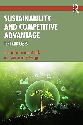 Sustainability and Competitive Advantage: Text and Cases - BOOKZONE