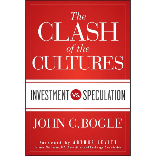 The Clash Of The Cultures: Investment Vs. Speculation