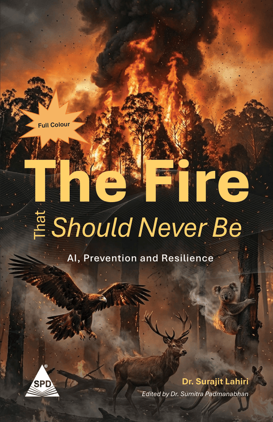 The Fire That Should Never be: AI, Prevention and Resilience, (Full Colour Edition) - BOOKZONE
