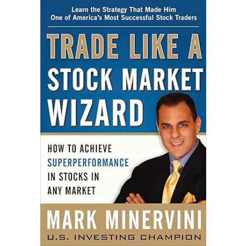 Trade Like a Stock Market Wizard