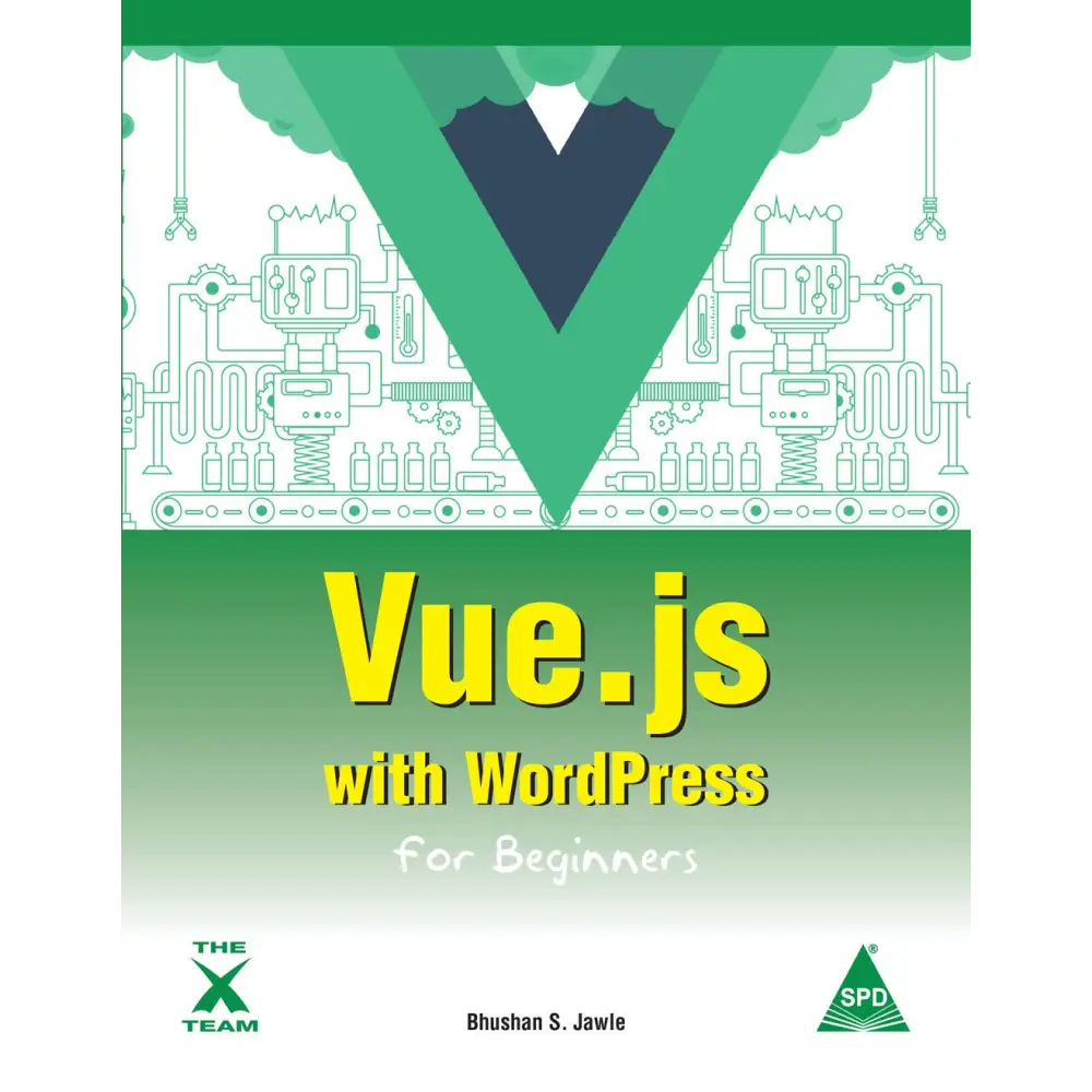 Vue.js with WordPress for Beginners (Paperback)