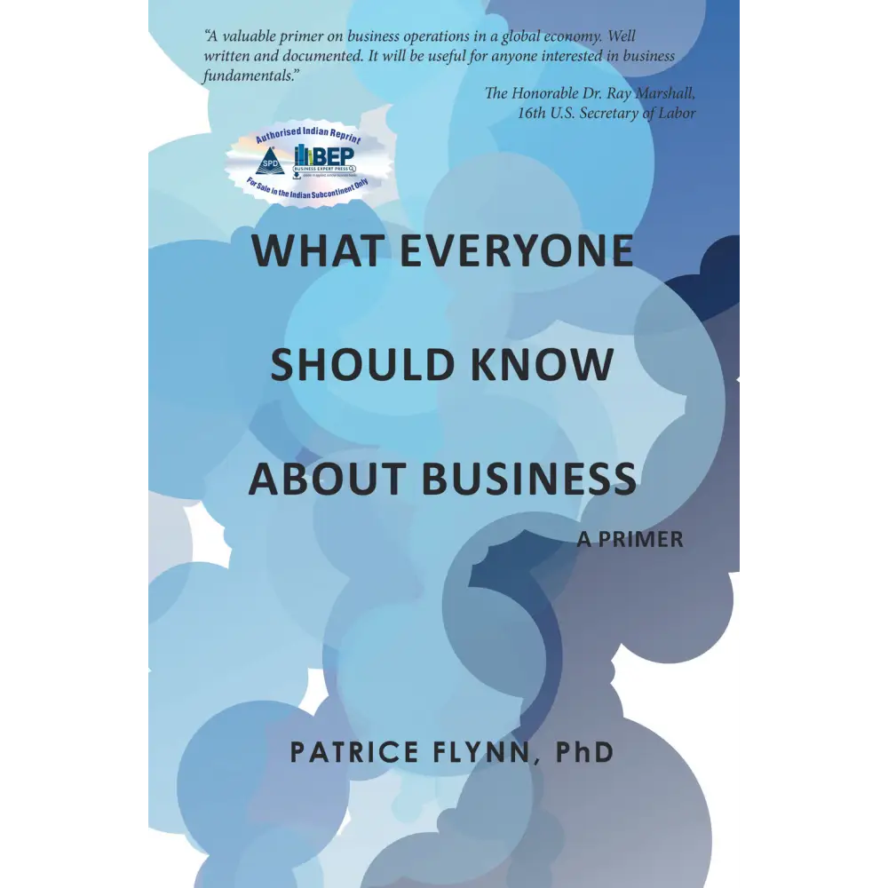 What Everyone Should Know About Business