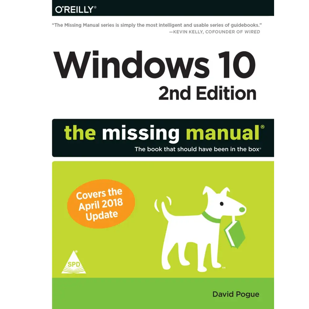 Windows 10: The Missing Manual Second Edition